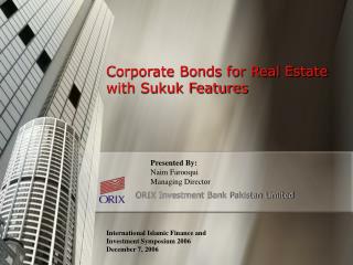 Corporate Bonds for Real Estate with Sukuk Features