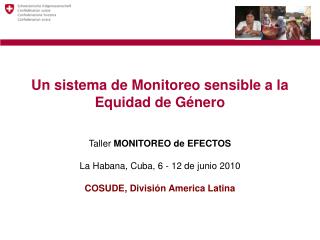 Un sistema de Monitoreo sensible a la Equidad de Género