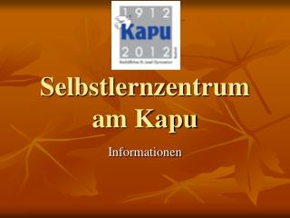 Selbstlernzentrum am Kapu