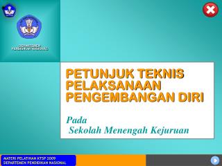 PETUNJUK TEKNIS PELAKSANAAN PENGEMBANGAN DIRI