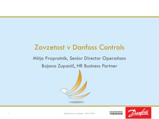 Zavzetost v Danfoss Controls