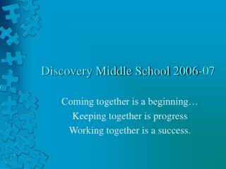 Discovery Middle School 2006-07