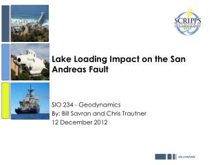 Lake Loading Impact on the San Andreas Fault