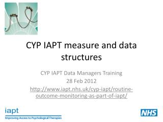 CYP IAPT measure and data structures