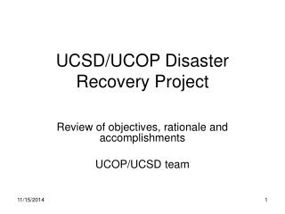 UCSD/UCOP Disaster Recovery Project