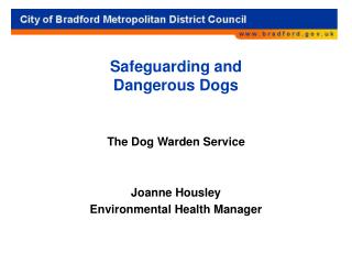 Safeguarding and Dangerous Dogs