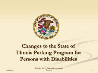 Changes to the State of Illinois Parking Program for Persons with Disabilities