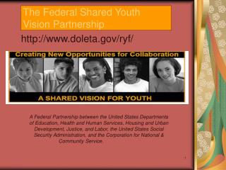 The Federal Shared Youth Vision Partnership
