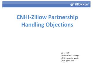 CNHI-Zillow Partnership Handling Objections