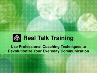 Real Talk Training