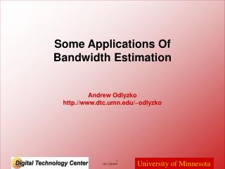 Andrew Odlyzko http.//dtc.umn/~odlyzko