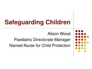 Safeguarding Children