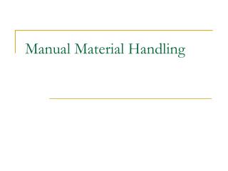 Manual Material Handling