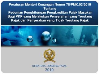 DIREKTORAT JENDERAL PAJAK 2010