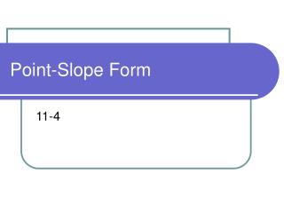 Point-Slope Form