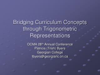 Bridging Curriculum Concepts through Trigonometric Representations