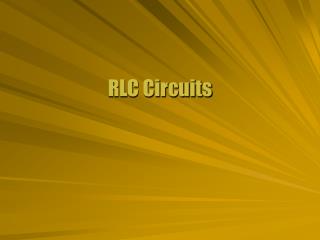 RLC Circuits