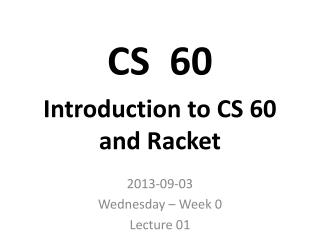 CS 60