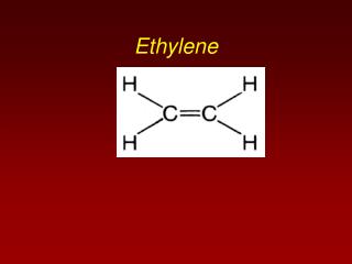 Ethylene