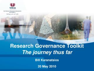 Research Governance Toolkit The journey thus far