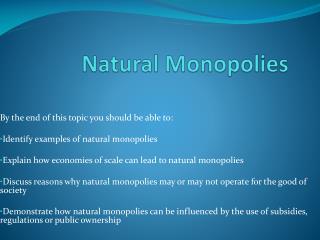 monopolies presentation natural