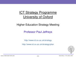 ICT Strategy Programme University of Oxford Higher Education Strategy Meeting