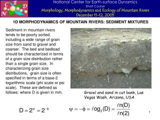 1D MORPHODYNAMICS OF MOUNTAIN RIVERS: SEDIMENT MIXTURES