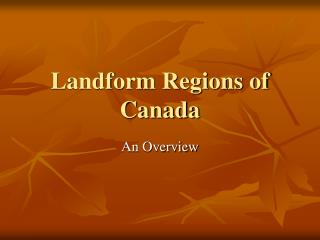 Landform Regions of Canada