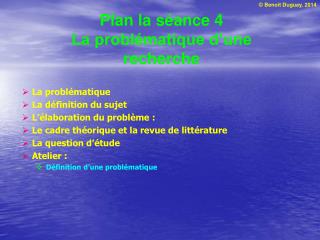 Plan la séance 4 La problématique d’une recherche