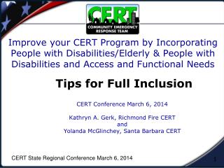 CERT Conference March 6, 2014 Kathryn A. Gerk, Richmond Fire CERT and