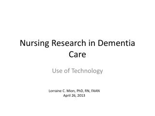 Nursing Research in Dementia Care