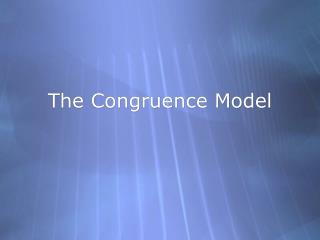 The Congruence Model