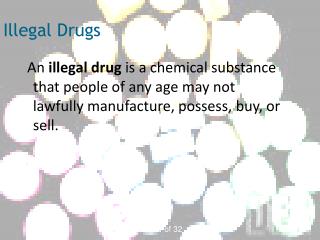 Illegal Drugs