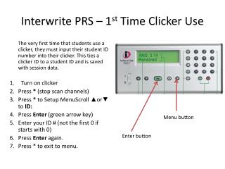 Interwrite PRS – 1 st Time Clicker Use