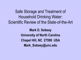 Safe Storage and Treatment of Household Drinking Water: Scientific Review of the State-of-the-Art