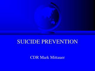 SUICIDE PREVENTION