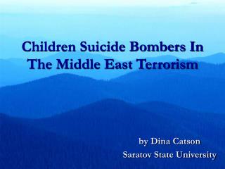 Children Suicide Bombers In The Middle East Terrorism