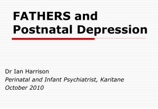 FATHERS and Postnatal Depression