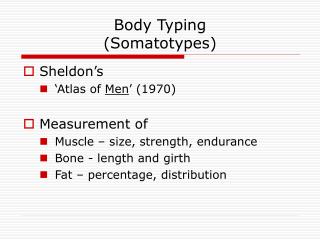 Body Typing (Somatotypes)