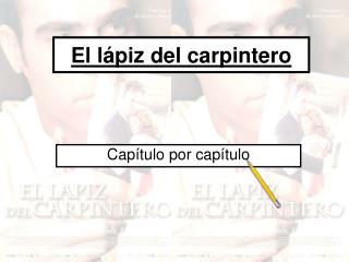 El lápiz del carpintero