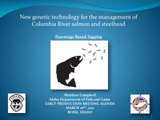 New genetic technology for the management of Columbia River salmon and steelhead