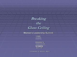 Breaking the Glass Ceiling