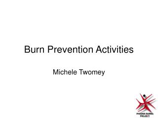 Burn Prevention Activities