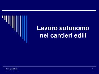 Lavoro autonomo nei cantieri edili