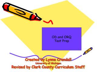 Created by Lynne Crandall University of Michigan Revised by Clark County Curriculum Staff