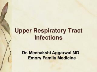 Upper Respiratory Tract Infections