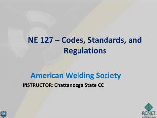 NE 127 – Codes, Standards, and Regulations