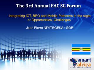 The 3rd Annual EAC SG Forum