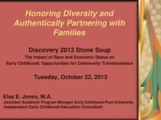Honoring Diversity and Authentically Partnering with Families