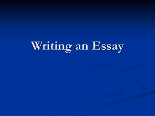 Writing an Essay